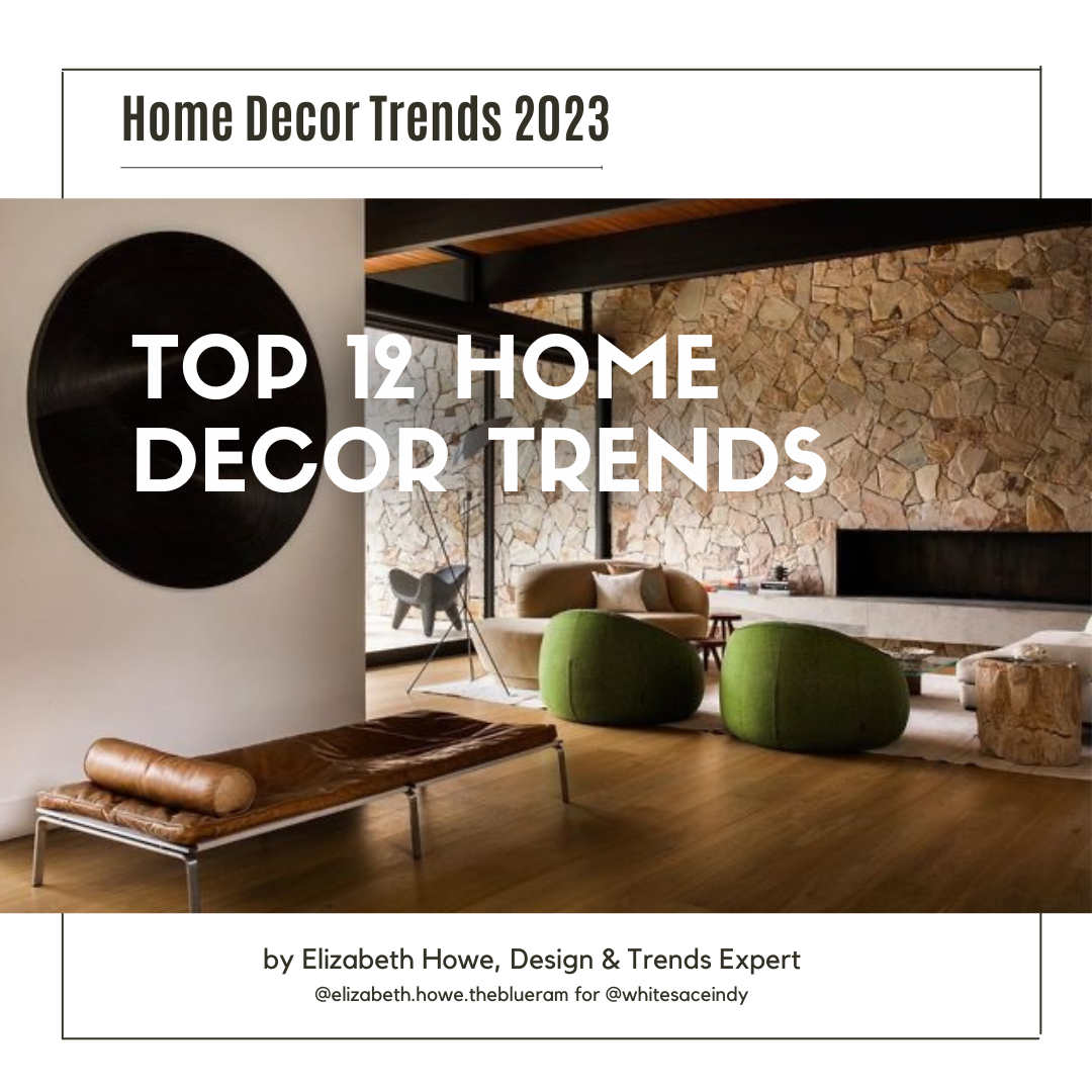 Home Decor Trends 2023