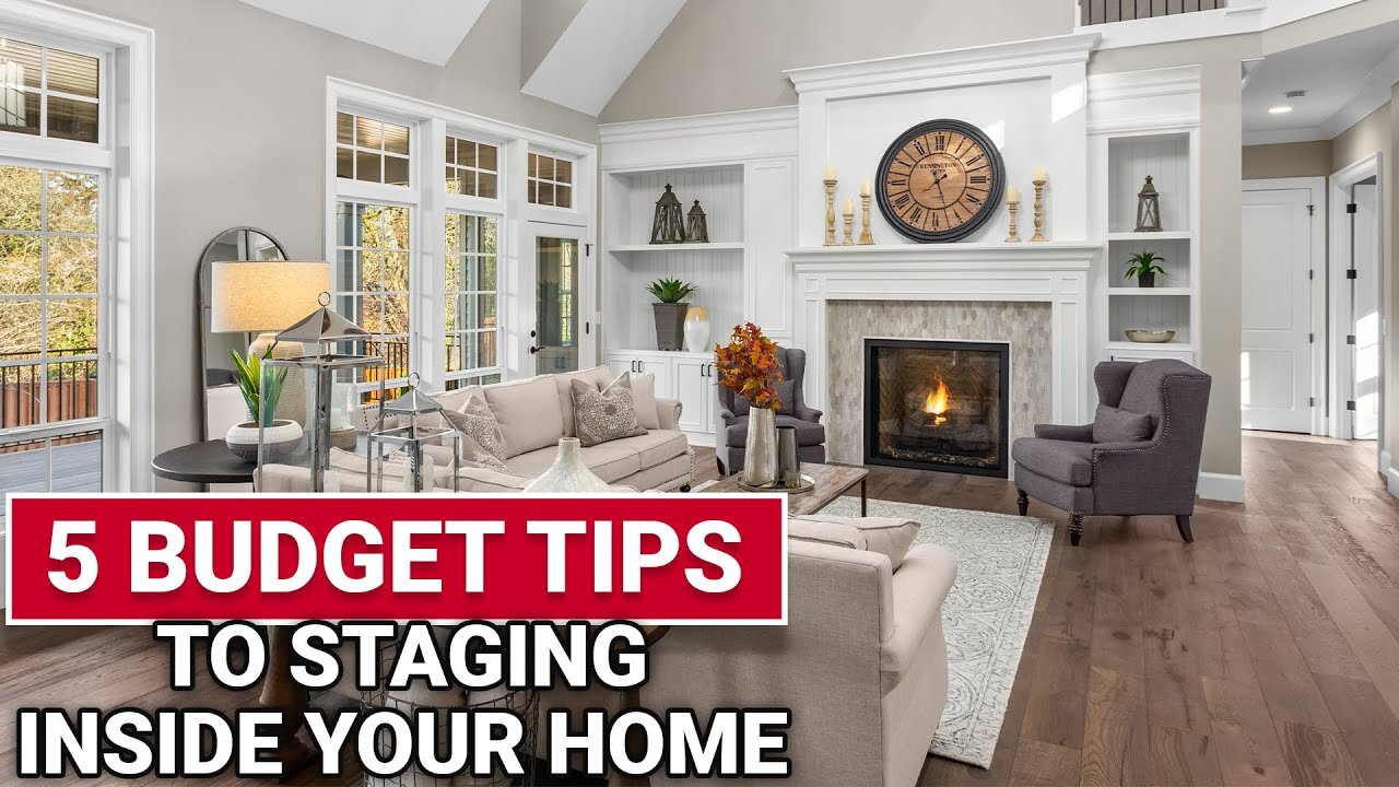 Budget Tips for Staging Your Home