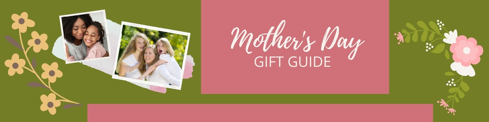 Mother's Day Gift Guide Header