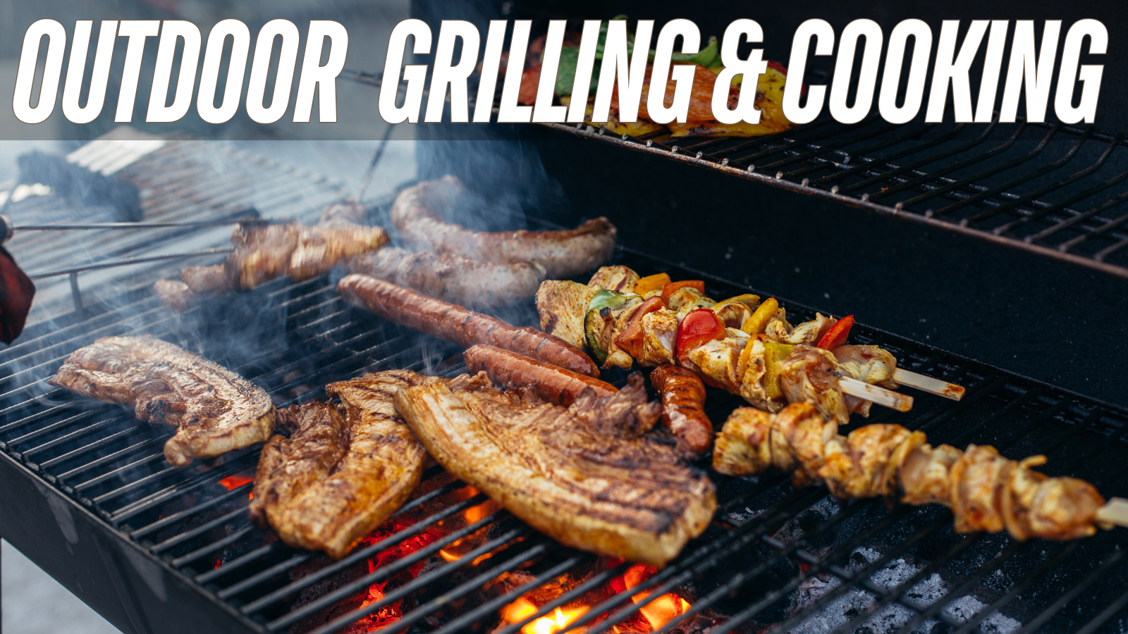 Outdoor Grilling & Cooking