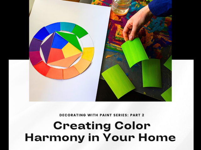 Decorating with Paint Series Part 2